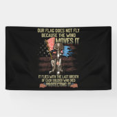 Onze vlag vliegt niet omdat de wind het beweegt spandoek (Horizontaal)