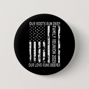 Onze wortels lopen diep onze liefde loopt dieper f ronde button 5,7 cm