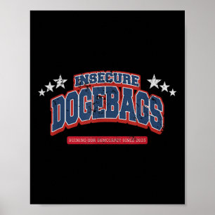 Onzekere dogma's ruïneren onze democratie Anti Dog Poster