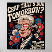 Onzin die morgen moet verschijnen Thomas Jefferson Poster (Voorkant)