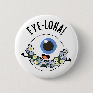 Oogloha Funny Eye Pun Ronde Button 5,7 Cm