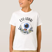 Oogloha Funny Eye Pun T-shirt (Voorkant)