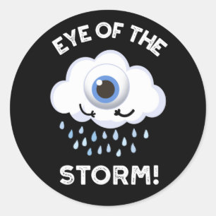 Oogst van het Storm Funny Weather Pun Dark BG Ronde Sticker