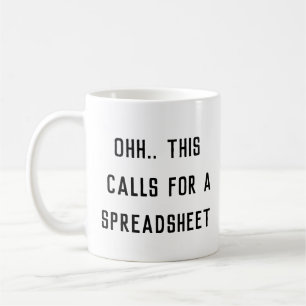 Ooh, dit vraagt om een spreadsheet, eigenzinnige b koffiemok