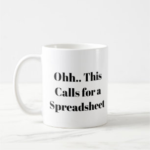 Ooh dit vraagt om een spreadsheet, Excel nerd grap Koffiemok