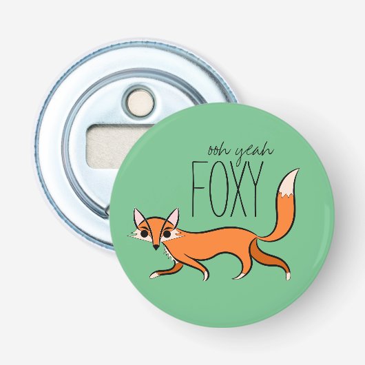Ooh Ja Foxy Cute Fox Slogan Button Flesopener (Voorkant)