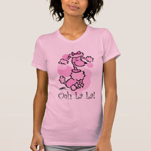Ooh La La Poodle T-shirt