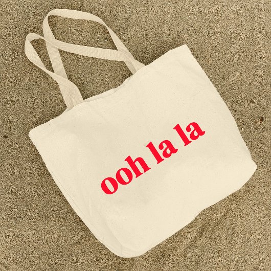 Ooh La La Red Retro Typografische Quote Art Grote Tote Bag