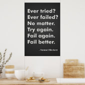 Ooit geprobeerd? Ooit mislukt? Poster (Keuken)