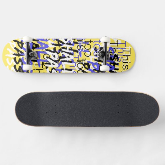 Ook deze moet retro quotes in het geel passeren skateboard (Horizontaal)
