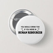 Ook Drink - Personeel Ronde Button 5,7 Cm (Voorkant /achterkant)