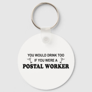 Ook Drink - Postal Worker Sleutelhanger