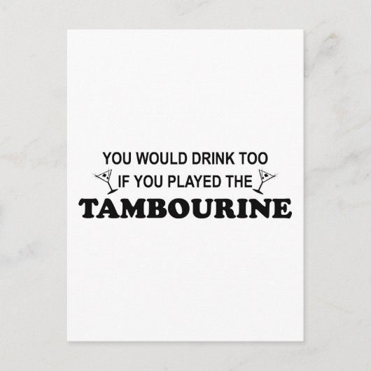 Ook Drink - Tambourine Briefkaart (Voorkant)