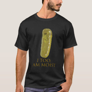 Ook ik ben vochtige Picolas kooien T-shirt