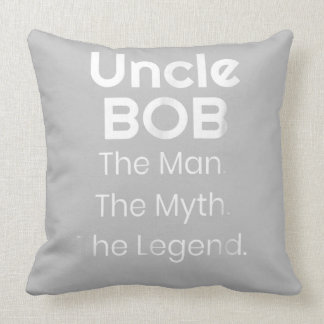 Oom Bob de Man de Mmythe de Legend Kussen
