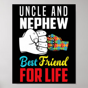 Oom En Neef Beste Vriend Voor Het Leven Autistisch Poster