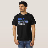 Oom Godfather Legend Funny Gift for a Favorite T-shirt (Voorkant volledig)