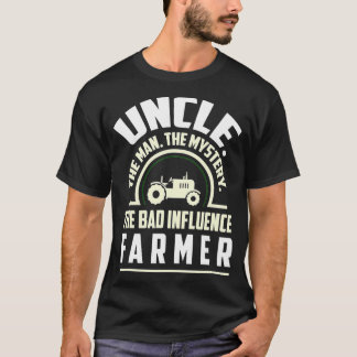Oom Het Man De Mystery Bad Influence Farmer T-shirt