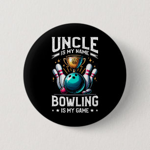 Oom is mijn naam Bowling is mijn spel Bowler Ronde Button 5,7 Cm