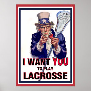 Oom Sam wil dat je Lacrosse speelt Poster