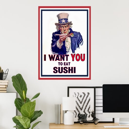 Oom Sam wil dat je Sushi eet Poster (Thuiskantoor)