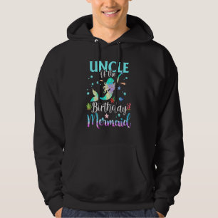 Oom van de Birthday Mermaid Funny Matching Famil Hoodie