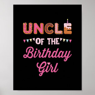 Oom van het Birthday-meisje Oom Family Gifts Poster