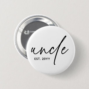 Oom Vast Elegant Typografie Nieuwe oom Ronde Button 5,7 Cm
