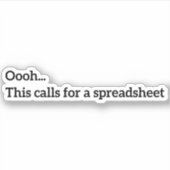 Oooh... Dit vereist een spreadsheet Sticker (Voorkant)
