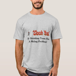 Oooh Yea Ski Team T-shirt