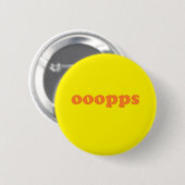ooops ronde button 5,7 cm (Voorkant /achterkant)