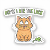 Oops I Ate The Luck Funny Cat Eating Clover  Sticker (Voorkant)
