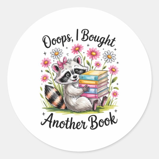 Oops I Bought Another Book Funny Cute Raccoon Read Ronde Sticker (Voorkant)