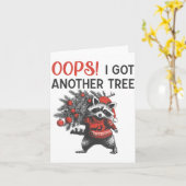 Oops I Got Another Tree Funny Raccoon Christmas Qu Kaart (Gele Bloem)
