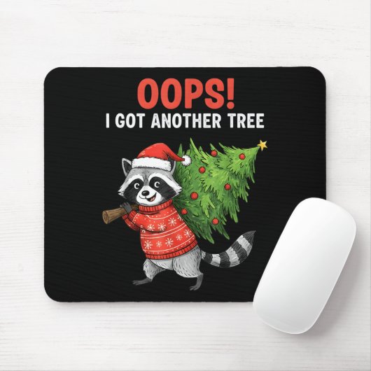 Oops I Got Another Tree Funny Raccoon Christmas Qu Muismat (Met muis)