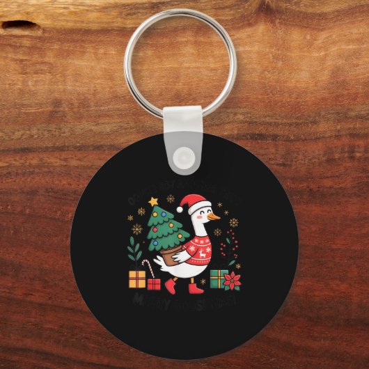 Oops I Got Another Tree Merry Goosemas Sleutelhanger (Voorkant)
