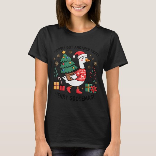 Oops I Got Another Tree Merry Goosemas T-shirt (Voorkant)