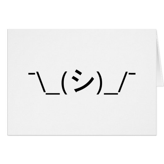 Oops Shrug Emoticon ¯\_(シ)_/¯ Japanese Kaomoji (Devant horizontal)