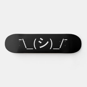 Oops Shrug Emoticon Count\_(シ)_/ Japanse Kaomoji Skateboard