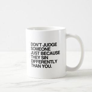 OORDEEL NIET OVER IEMAND OMDAT ZE OP EEN ANDERE MA KOFFIEMOK