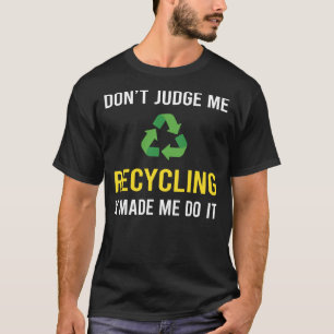 Oordeel niet over recycling Recyclen T-shirt