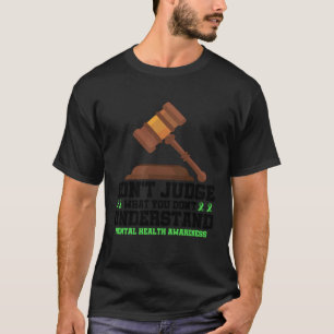 Oordeel niet over wat je niet begrijpt geestelijke t-shirt