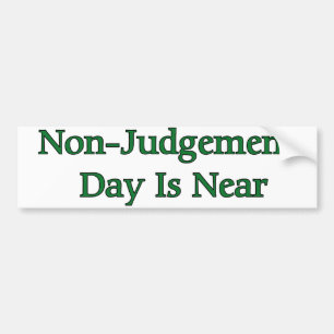 Oordeelsdag is nabij bumpersticker