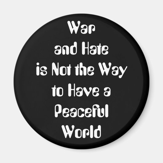Oorlog en haat versus vrede magneet (Voorkant)