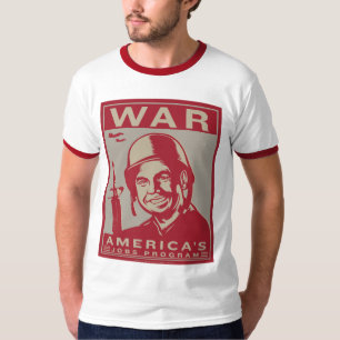Oorlog: Het Amerikaanse banenprogramma T-Shirt