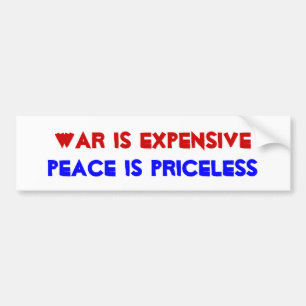 Oorlog is duur bumpersticker