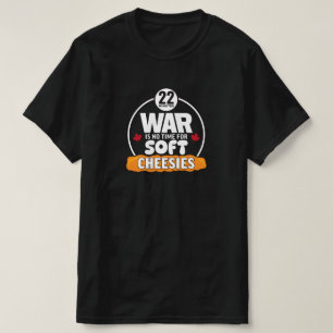 Oorlog is geen tijd voor Soft Cheesies Value T-shirt