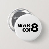 Oorlog van de Button van Prop 8 (Voorkant /achterkant)