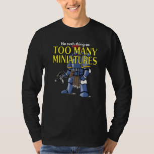 Oorlogsspelen Rollenspellen Te Veel Miniaturen Oor T-shirt