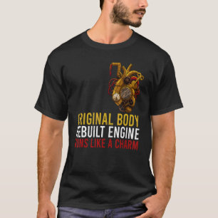 Oorspronkelijk lichaam Herbouwde motor Open Heart T-shirt